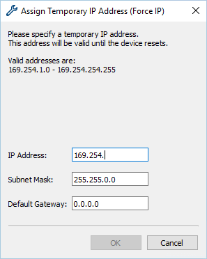 Assign Temporary IP Address (Force IP) Dialog